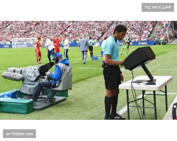 欧冠VAR技术标准更新，裁判团队接受专项培训